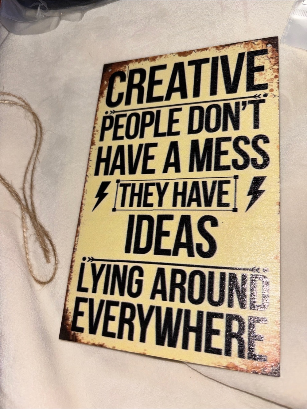 Vintage-Style Funny Wall Sign - "Creative People Don't Have A Mess"
